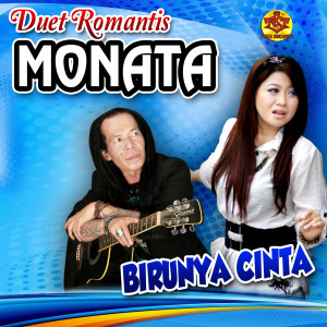 收聽Duet Romantis Monata的Birunya Cinta (feat. Lilin Herlina & Sodik)歌詞歌曲