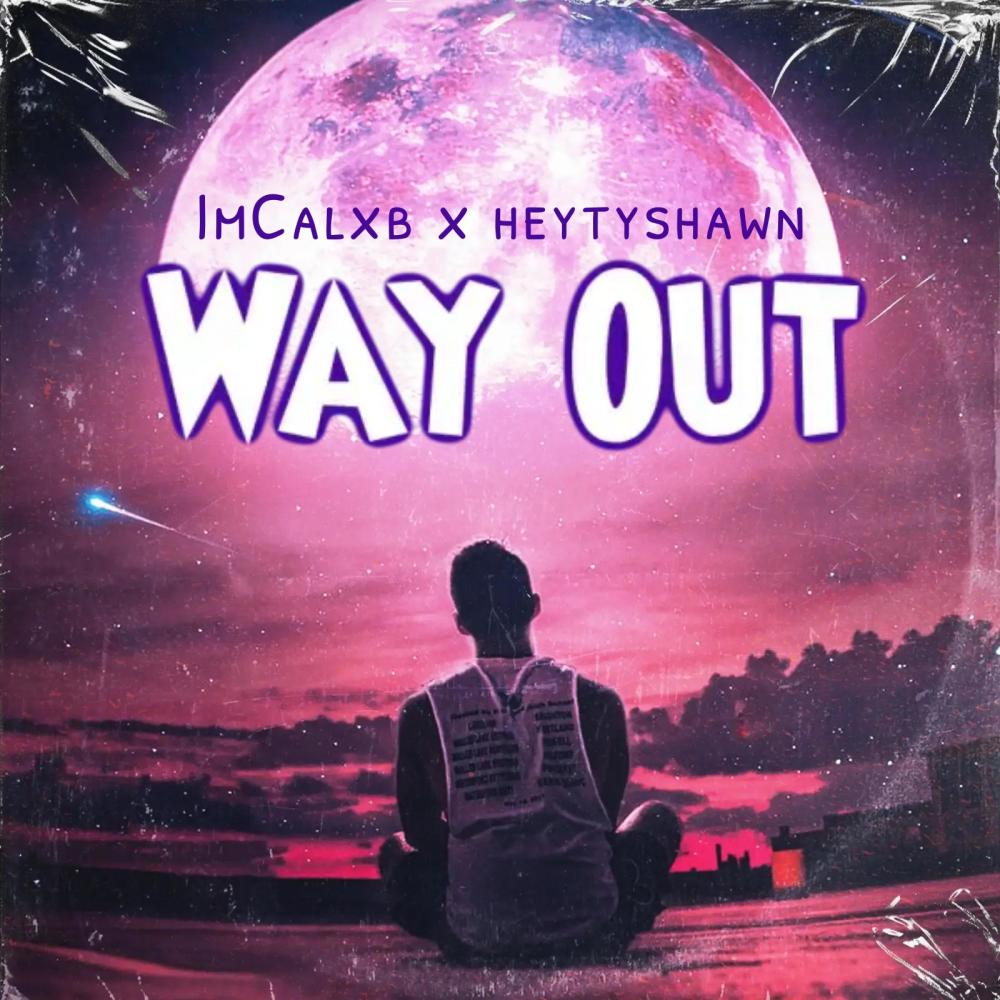 Way Out (feat. heytyshawn) (Explicit)