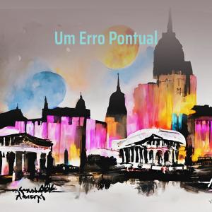 Album Um Erro Pontual (Explicit) oleh Dj Haal