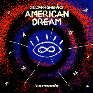 Album American Dream from Sultan and Ned Shepard