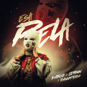 Album Esa Pela (Explicit) from Kabliz