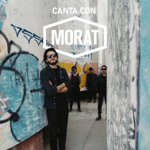 อัลบัม Canta Con Morat ศิลปิน Morat