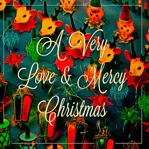 Album A Very Love and Mercy Christmas from Kathryn Caine