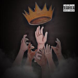 Chris Foster的專輯Came For The Crown (Explicit)