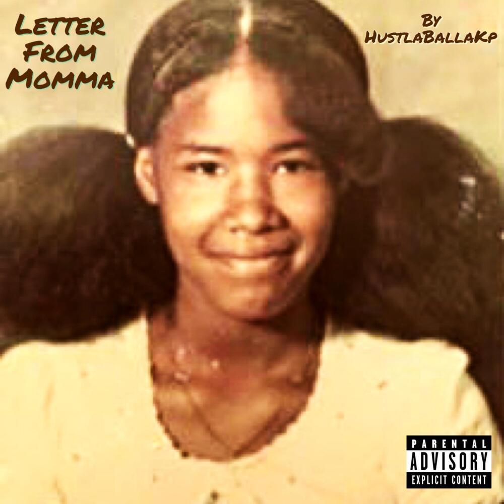 Letter From Momma (Explicit)
