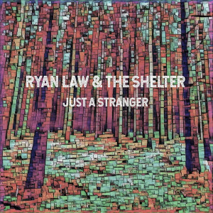 Album Just a Stranger from Ryan Law