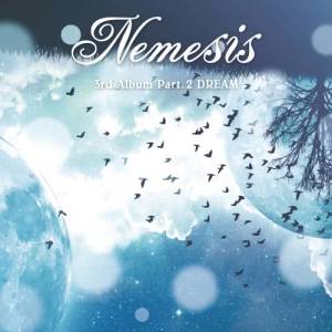 收聽Nemesis的Dream歌詞歌曲