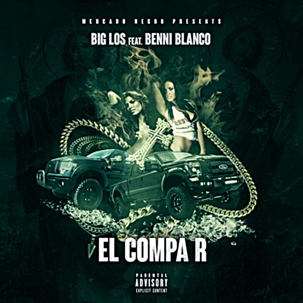 El Compa R (Explicit)