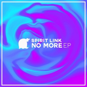 อัลบัม No More ศิลปิน SPIRIT LINK