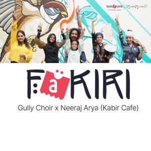 Album Fakiri (feat. Kabir Cafe & BookASmile) oleh Kabir Cafe