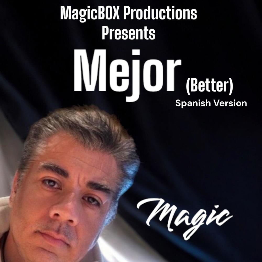 Mejor (Better) (Spanish Version)