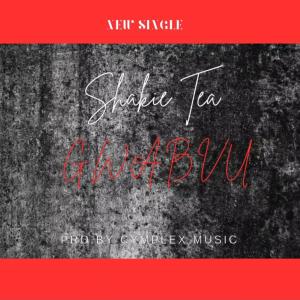 收聽Shakie Tea的Gwabvu歌詞歌曲