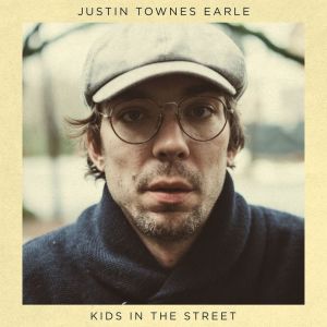 Justin Townes Earle的專輯Kids in the Street