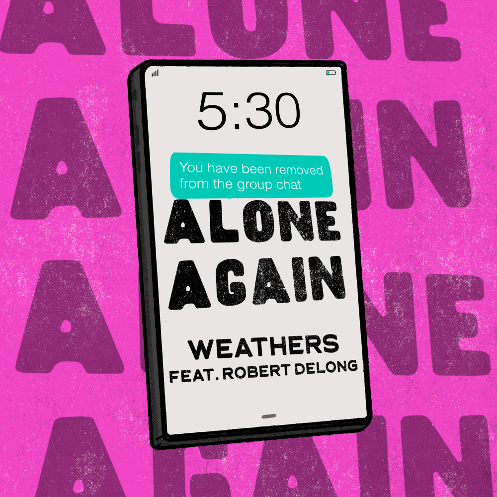 Alone Again(feat. Robert DeLong)