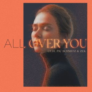 Pic Schmitz的專輯All Over You