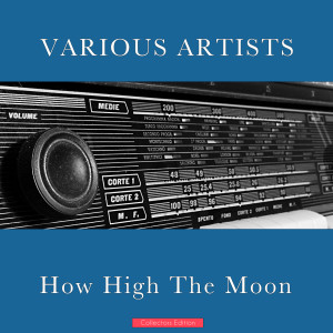 Album How High The Moon from 