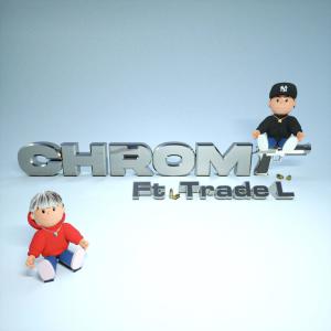 อัลบัม Chrome (feat. TRADE L) (Explicit) ศิลปิน Nosun