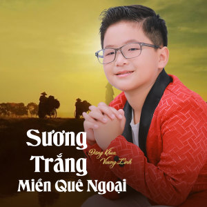 Album Sương Trắng Miền Quê Ngoại from Đăng Khoa