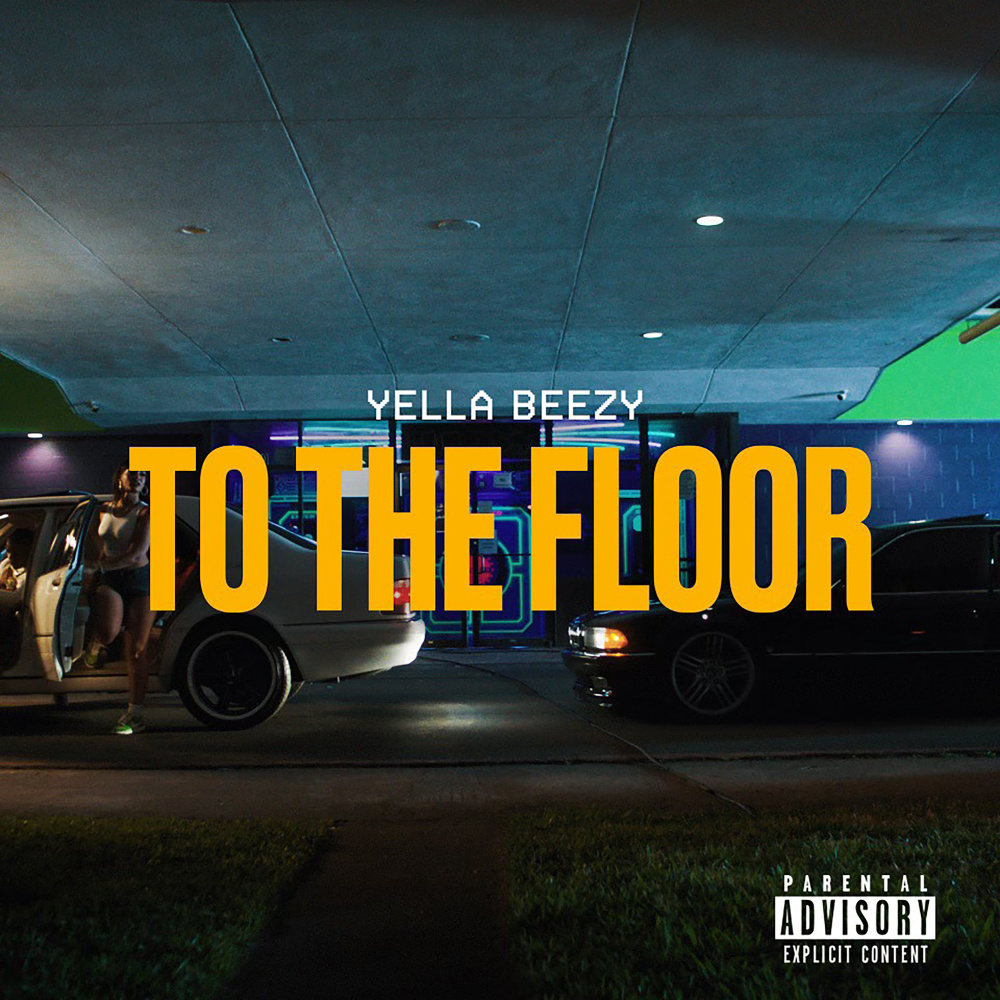 To The Floor (Explicit)