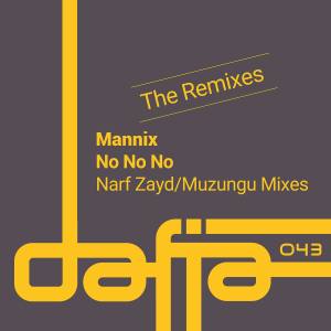 Mannix的專輯No No No (The Remixes)