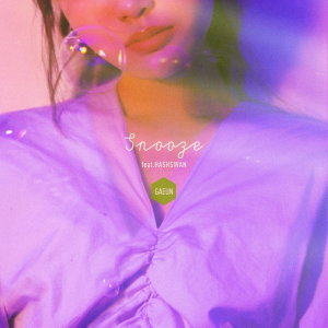 ดาวน์โหลดและฟังเพลง SNOOZE (Feat. Hash Swan) พร้อมเนื้อเพลงจาก GA EUN