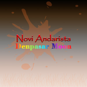 Novi Andarista的專輯Denpasar Moon