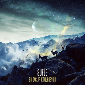 Album Bu Dağlar Kömürdendir from Sufle