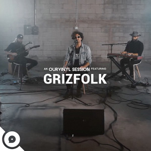 Dengarkan In My Arms (OurVinyl Sessions) lagu dari Grizfolk dengan lirik