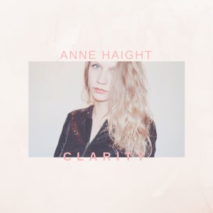 收聽Anne Haight的Clarity歌詞歌曲