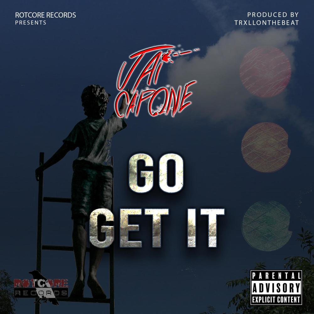 Go Get It (Explicit)