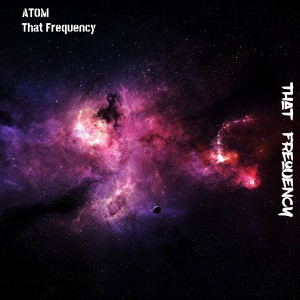 Album That Frequency from ATOM