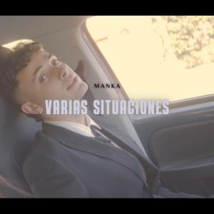 ดาวน์โหลดและฟังเพลง Varias Situaciones พร้อมเนื้อเพลงจาก Manka