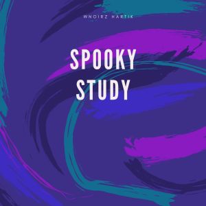 wNoiRz的專輯Spooky Study (Music for Study)