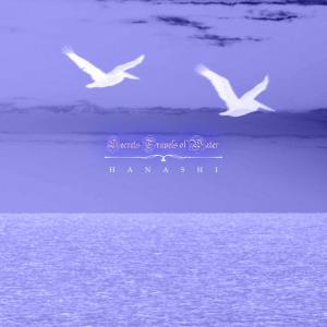 Album Secret Travels Of Water from Hanashi