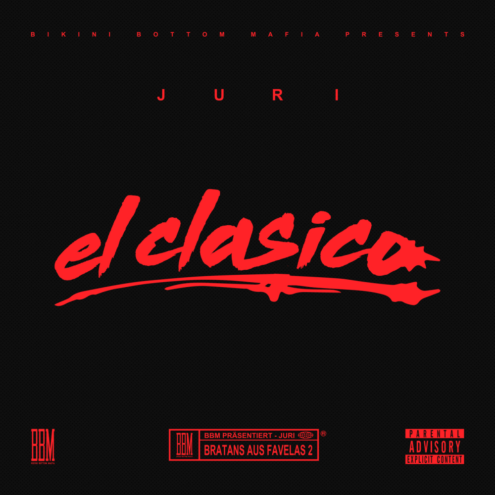 El Clasico (Explicit)