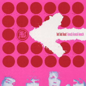 ดาวน์โหลดและฟังเพลง Touch You Touch You พร้อมเนื้อเพลงจาก Hot Hot Heat