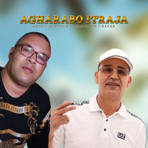 Album Agharabo Itraja (Explicit) oleh Abdou Bentayeb