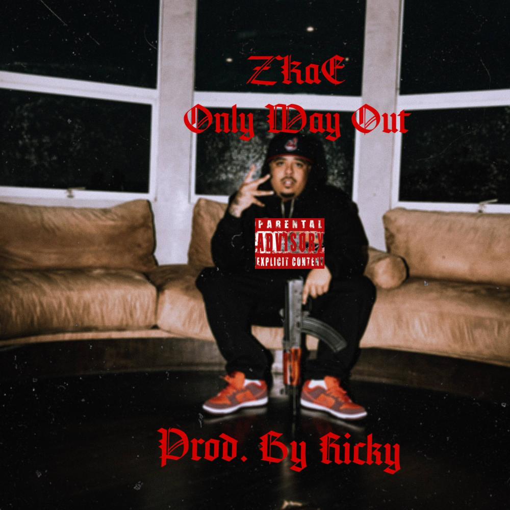 Only Way Out (Explicit)