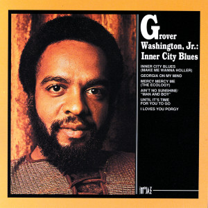 ดาวน์โหลดและฟังเพลง Georgia On My Mind พร้อมเนื้อเพลงจาก Grover Washington Jr.