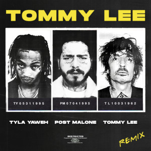 Tyla Yaweh的專輯Tommy Lee (Tommy Lee Remix) [Clean Version]