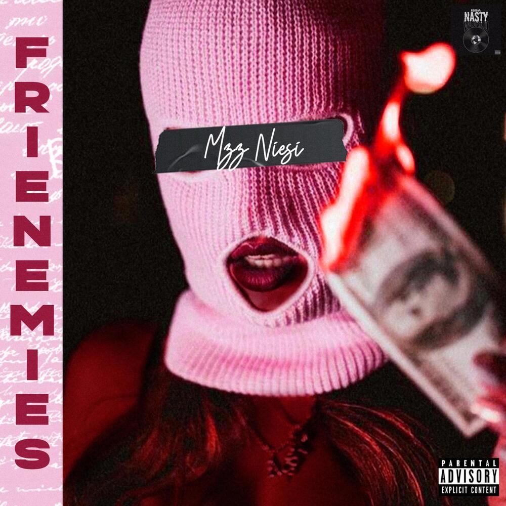 Frienemies (Explicit)