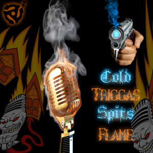 Album Cold Triggas Spits Flame (Explicit) from Cold Dawn