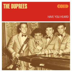 Album Have You Heard from The Duprees