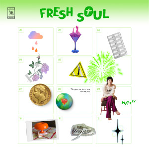 Matt Lv的專輯Fresh Soul (Explicit)