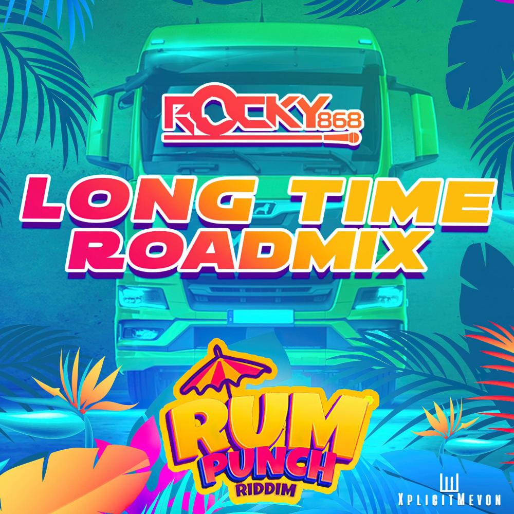 Long Time (feat. Rocky868 & XplicitMevon) (Roadmix)