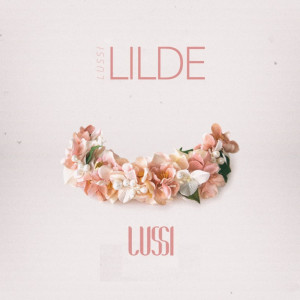 Listen to Lilde song with lyrics from Lussi