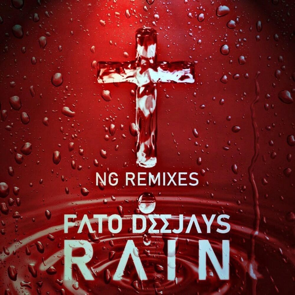 Rain (NG Remix Radio version)