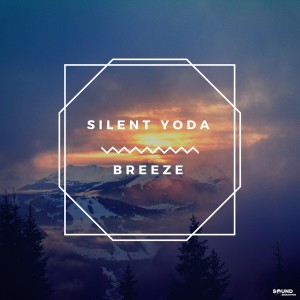 ดาวน์โหลดและฟังเพลง Breeze (Extended Version) พร้อมเนื้อเพลงจาก Silent Yoda