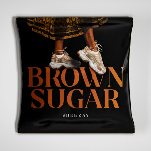 Sheezay的專輯Brown Sugar
