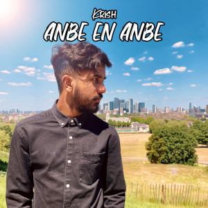 收听Krish的Anbe En Anbe歌词歌曲